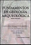 Fundamentos de Geologia Arqueológica. Carlos Henrique Nowatzki